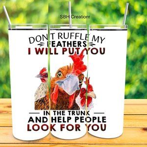 Funny Chicken Tumbler